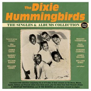 The Dixie Hummingbirds - The Singles & Albums Collection 1939-62  CD